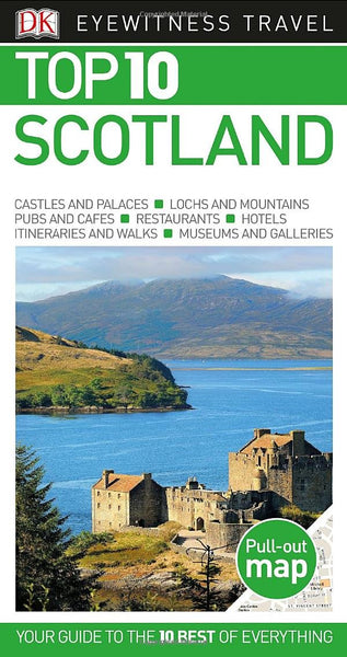 Top 10 Scotland (Eyewitness Top 10 Travel Guide) - Wide World Maps & MORE!