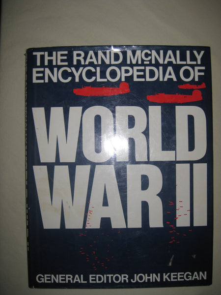 the-rand-mcnally-encyclopedia-of-world-war-ii [Hardcover] john-keegan [Hardcover] John Keegan - Wide World Maps & MORE!