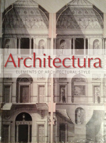 Architectura: Elements of Architectural Style [Hardcover] - Wide World Maps & MORE!