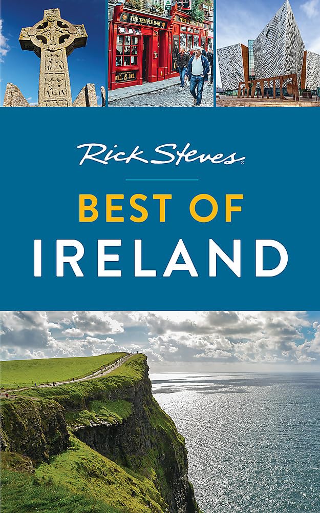 Rick Steves Best of Ireland [Paperback] Steves, Rick and O'Connor, Pat - Wide World Maps & MORE!