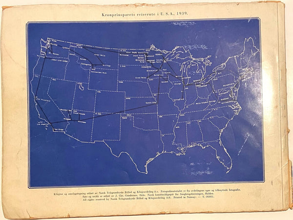 Med Kronprinsparet p? Amerikaferden: En beretning i billeder hvortil H. K. H. Kronprinsen [Olav (V)], H. K. H. Kronprinsessen [M?rtha of Sweden] og Kronprinsens adjutant major ?stgaard elskverdigst har stillet en del av sine egne fotografier til disposisj - Wide World Maps & MORE!