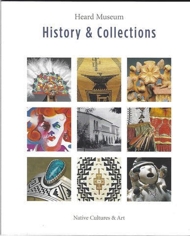 Heard Museum History and Collections Native Cultures and Art (Heard Museum History and Collections Native Cultures and Art) [Paperback] Marshall, Brennan, Haas - Wide World Maps & MORE!