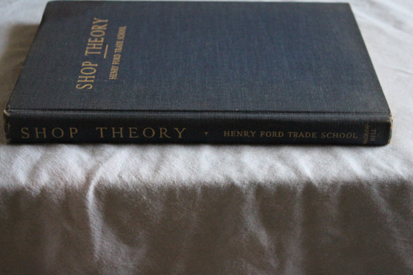 Shop Theory, Revised Edition - Henry Ford Trade School [Hardcover] Shop Theory Department, Henry Ford Trade - Wide World Maps & MORE!