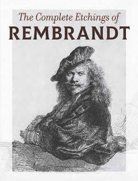 The Complete Etchings of Rembrandt [Paperback] Rembrandt - Wide World Maps & MORE!