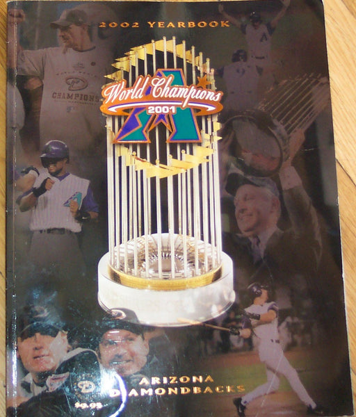 Arizona Diamondbacks 2001- 2002 Yearbook (Official Publication) - Wide World Maps & MORE! - Book - Wide World Maps & MORE! - Wide World Maps & MORE!