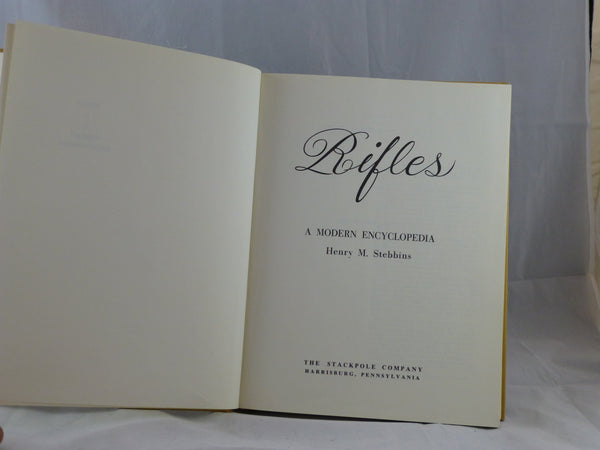 Rifles: A Modern Encyclopedia Stebbins, Henry M. - Wide World Maps & MORE!