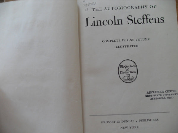 THE AUTOBIOGRAPHY OF LINCOLN STEFFENS. [Complete in One Volume] - Wide World Maps & MORE! - Book - Wide World Maps & MORE! - Wide World Maps & MORE!