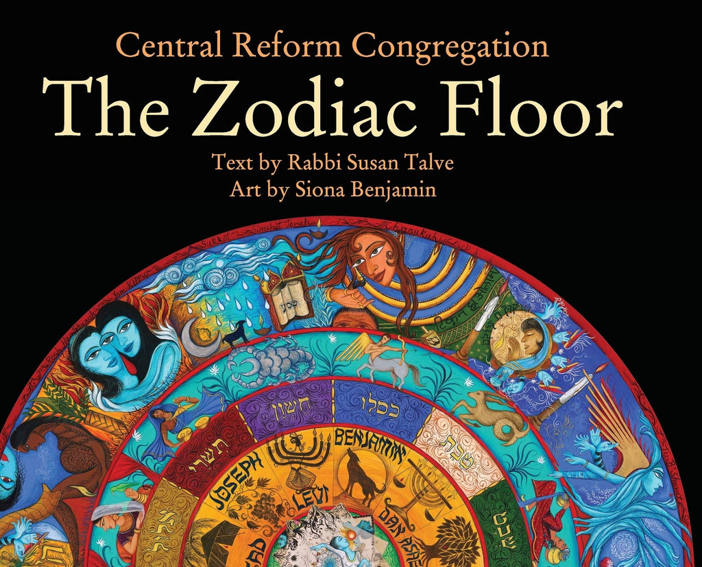 The Zodiac Floor: at Central Reform Congregation [Hardcover] Talve, Rabbi Susan and Benjamin, Siona - Wide World Maps & MORE!