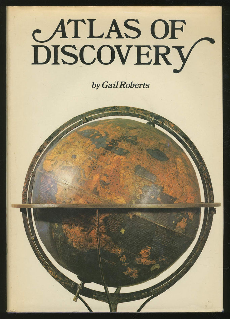 Atlas of Discovery Roberts, Gail - Wide World Maps & MORE!