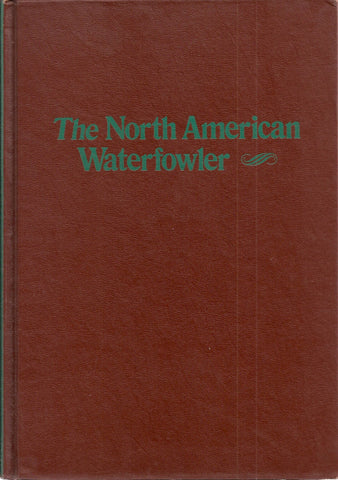 The North American Waterfowler Hardcover Book with 45 RPM Record: The Art of Duck Calling - Wide World Maps & MORE! - Book - Wide World Maps & MORE! - Wide World Maps & MORE!