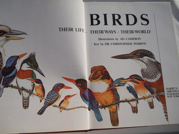 Birds: Their Life, Their Ways, Their World. [Hardcover] Christopher Perrins and Ad Cameron - Wide World Maps & MORE!