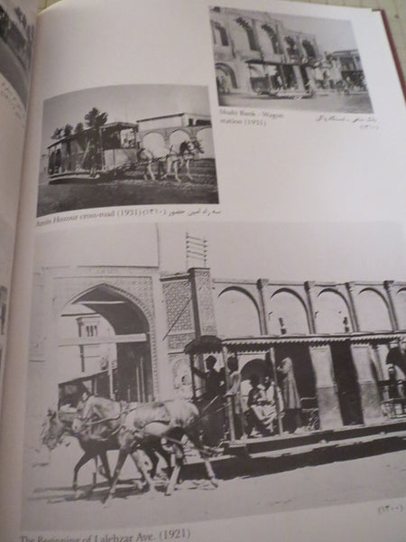 A Century Pictures of the Olden Tehran (From 1871 to 1971) [Hardcover] Daryoosh Tahami and Farshad Abrishami - Wide World Maps & MORE!