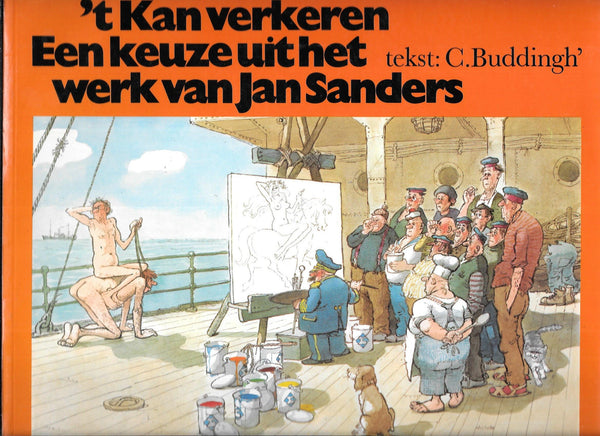 t Kan verkeren: Een keuze uit het werk van Jan Sanders (Dutch Edition) Sanders, Jan - Wide World Maps & MORE!