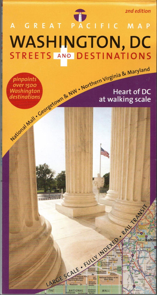 Washington DC Map (Washington, DC Streets & Destinations), 2nd Edition - Wide World Maps & MORE!