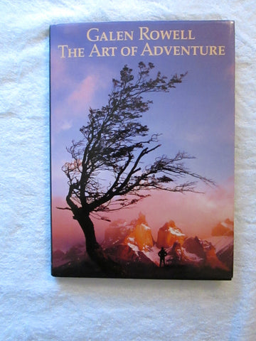 The Art of Adventure Rowell, Galen - Wide World Maps & MORE!