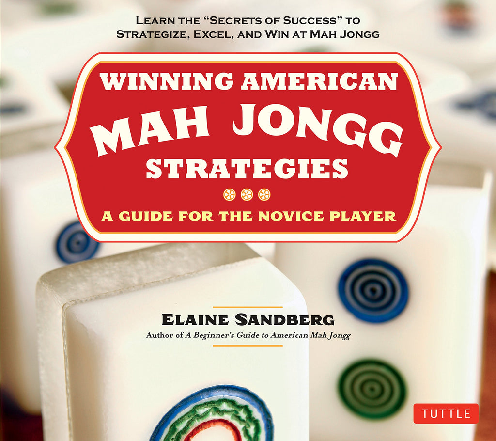 Winning American Mah Jongg Strategies: A Guide for the Novice Player - Learn the "Secrets of Success" to Strategize, Excel and Win at Mah Jongg [Paperback] Sandberg, Elaine - Wide World Maps & MORE!
