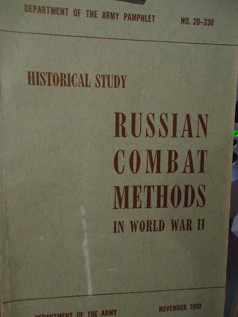 RUSSIAN COMBAT METHODS IN WORLD WAR II Restricted Army Pamphlet No. 20-230 - Wide World Maps & MORE! - Book - Wide World Maps & MORE! - Wide World Maps & MORE!