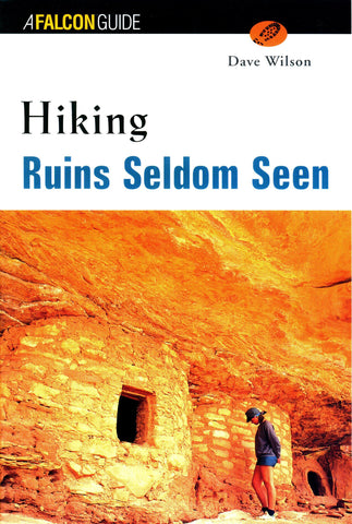 2000 Hiking Ruins Seldom Seen (Regional Hiking Series) [Archival Copy] - Wide World Maps & MORE! - Book - Globe Pequot Press - Wide World Maps & MORE!