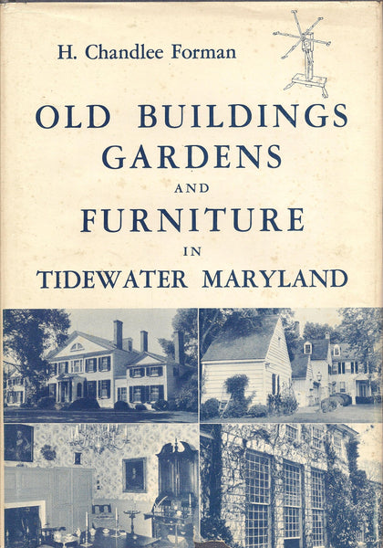 Old Buildings, Gardens and Furniture in Tidewater, Maryland - Wide World Maps & MORE!