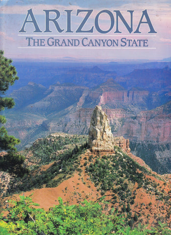 Arizona the Grand Canyon State Walker, Steven L. - Wide World Maps & MORE!