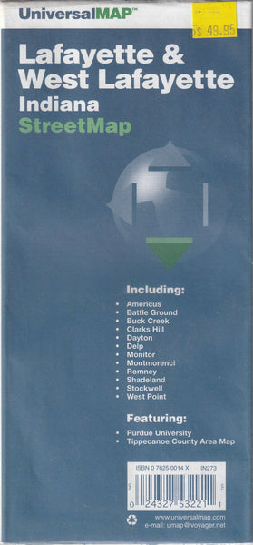 Lafayette & West Lafayette, Indiana streetmap: Including Americus, Battle Ground ... Stockwell, West Point : featuring Purdue University, Tippecanoe County area map - Wide World Maps & MORE!
